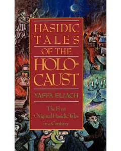 Hasidic Tales of the Holocaust