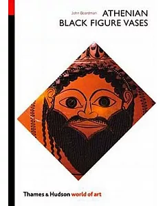 Athenian Black Figure Vases: A Handbook