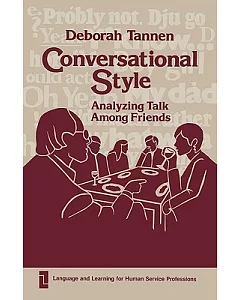 Conversational Style: Analyzing Talk Among Friends