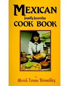 Mexican Family Favorites Cook Book