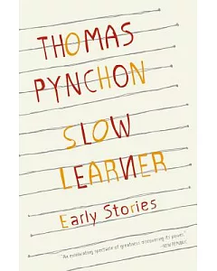 Slow Learner: Early Stories
