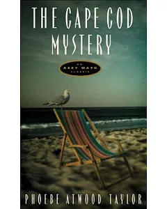 The Cape Cod Mystery: An Asey Mayo Mystery