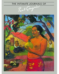 Intimate Journals of Paul gauguin