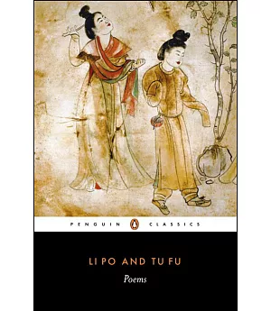 Li Po and Tu Fu: Poems