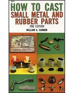 How to Cast Small Metal and Rubber Parts