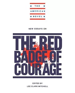 New Essays on the Red Badge of Courage