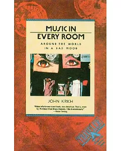 Music in Every Room: Around the World in a Bad Mood
