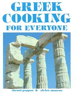 Greek Cooking for Everyone