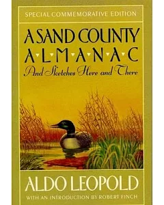A Sand County Almanac and Sketches Here and There