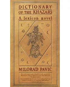 Dictionary of the Khazars: A Lexicon Novel in 100,000 Words/Male Edition
