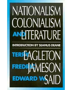 Nationalism, Colonialism, and Literature