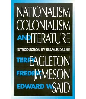 Nationalism, Colonialism, and Literature