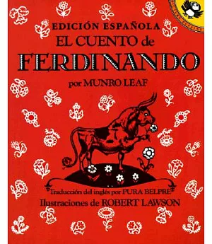 El Cuento De Ferdinando/the Story of Ferdinand