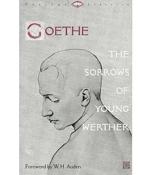 The Sorrows of Young Werther: And, Novella