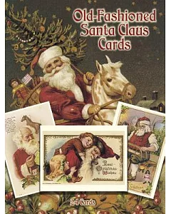 Old-Fashioned Santa Claus Postcards in Full Color: 24 Ready-To-Mail Cards