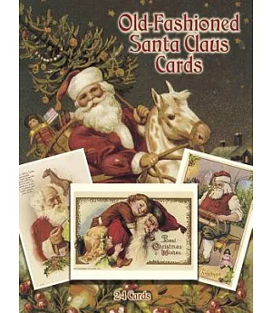 Old-Fashioned Santa Claus Postcards in Full Color: 24 Ready-To-Mail Cards
