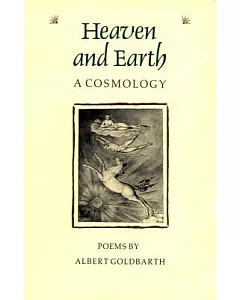 Heaven and Earth: A Cosmology