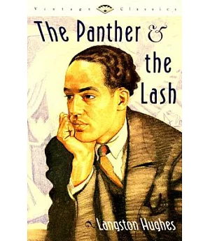 The Panther and the Lash: Poems of Our Times