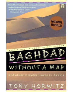 Baghdad Without a Map: And Other Misadventures in Arabia