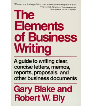 The Elements of Business Writing