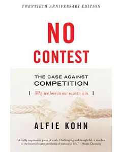 No Contest: The Case Against Competition