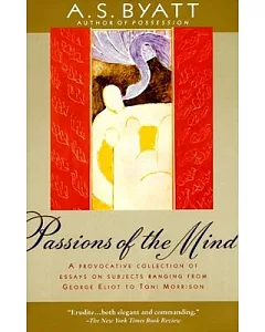 Passions of the Mind: Selected Writings