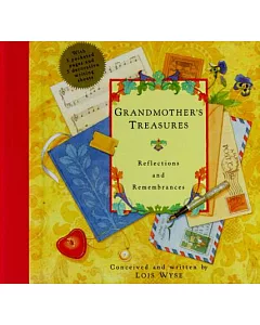 Grandmother’s Treasures: Reflections and Remembrances