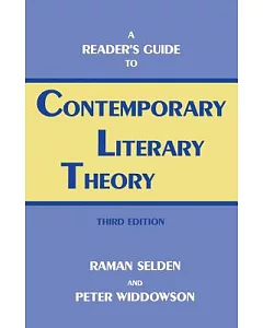 A Reader’s Guide to Contemporary Literary Theory