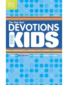 The One Year Devotions For Kids
