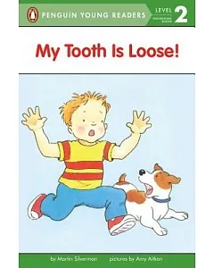 My Tooth Is Loose!