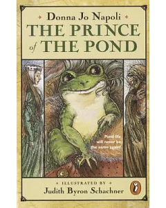 The Prince of the Pond: Otherwise Known As De Fawg Pin
