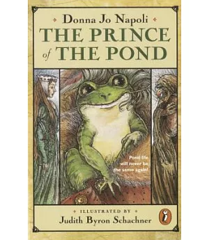The Prince of the Pond: Otherwise Known As De Fawg Pin