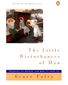 The Little Disturbances of Man