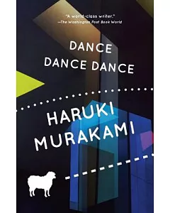 Dance Dance Dance: A Novel