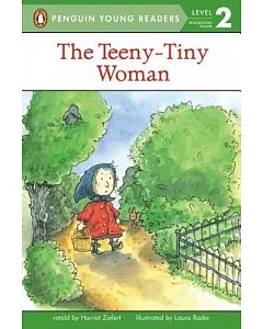 The Teeny tiny Woman