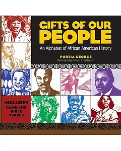 Gifts of Our People: An Alphabet of African American History