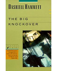 The Big Knockover: Selected Stories and Short Novels