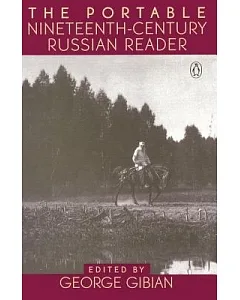 The Portable Nineteenth-century Russian Reader