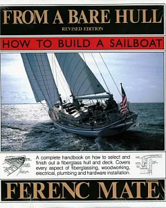 From a Bare Hull: How to Build a Sailboat