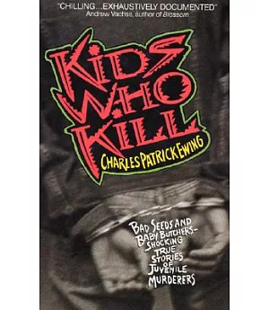 Kids Who Kill