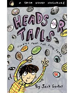 Heads or Tails: Stories from the Sixth Grade