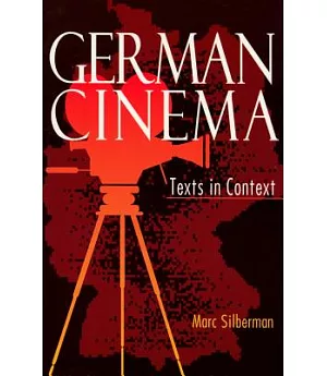 German Cinema: Texts in Context