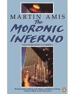 The Moronic Inferno and Other Visits to America