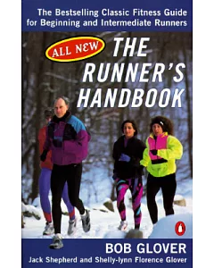 The Runner’s Handbook: The Best-Selling Classic Fitness Guide for Beginner and Intermediate Runners