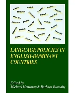 language Policies in English-Dominant Countries: Six Case Studies
