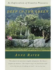 Deep in the Green: An Exploration of Country Pleasures