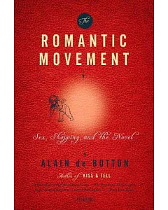 The Romantic Movement: Sex, Shopping and the Novel
