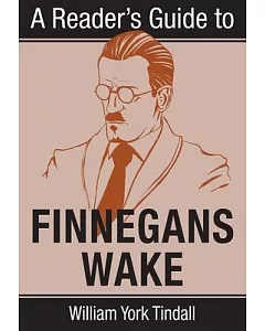 A Reader’s Guide to Finnegans Wake