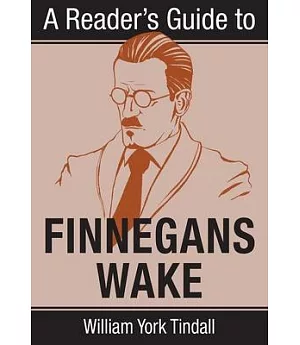 A Reader’s Guide to Finnegans Wake