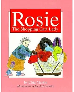 Rosie: The Shopping Cart Lady